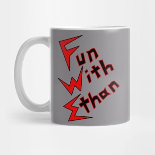 Fun With Ethan Mug